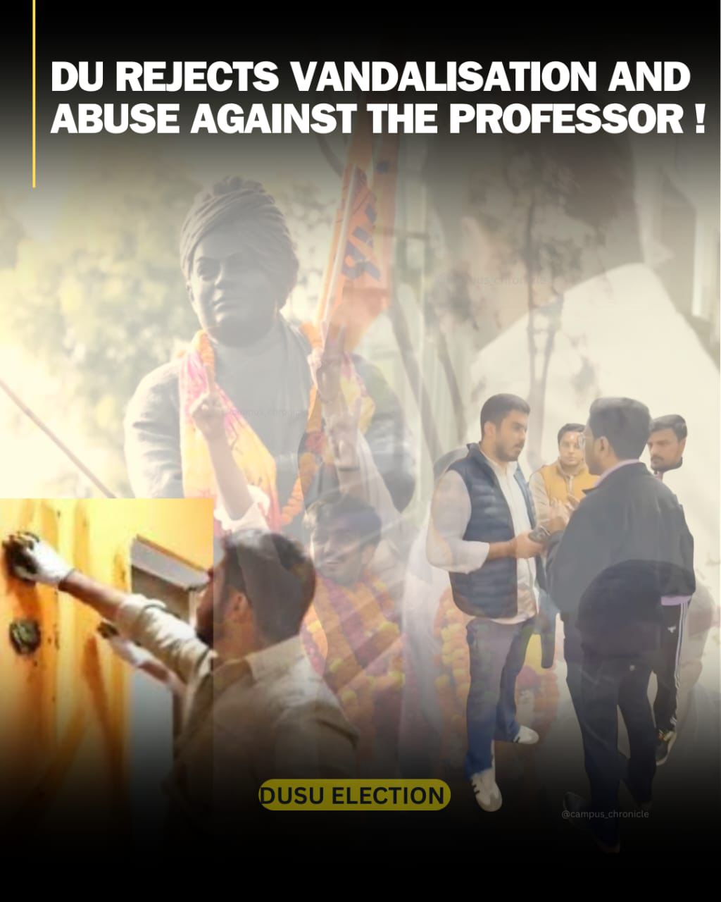 DUSU Election 2025: DU Rejects vandalisation and abuse against the professor!